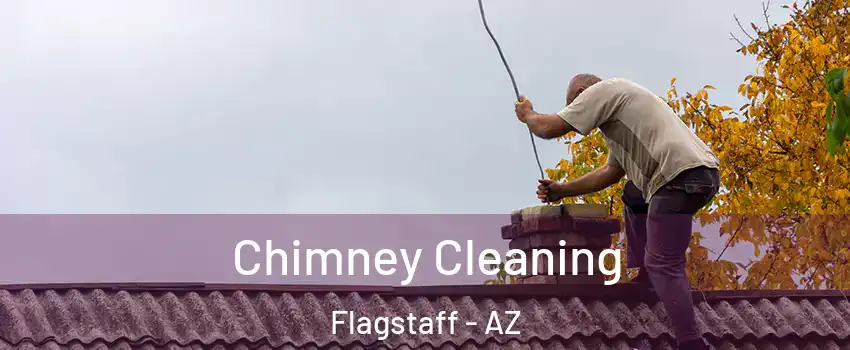  Chimney Cleaning Flagstaff - AZ