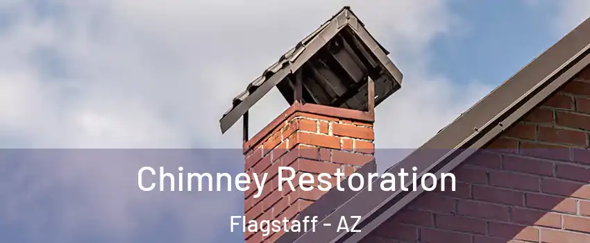  Chimney Restoration Flagstaff - AZ
