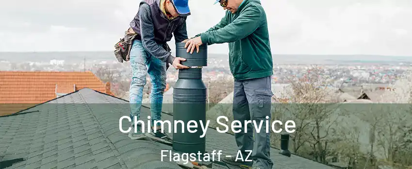  Chimney Service Flagstaff - AZ