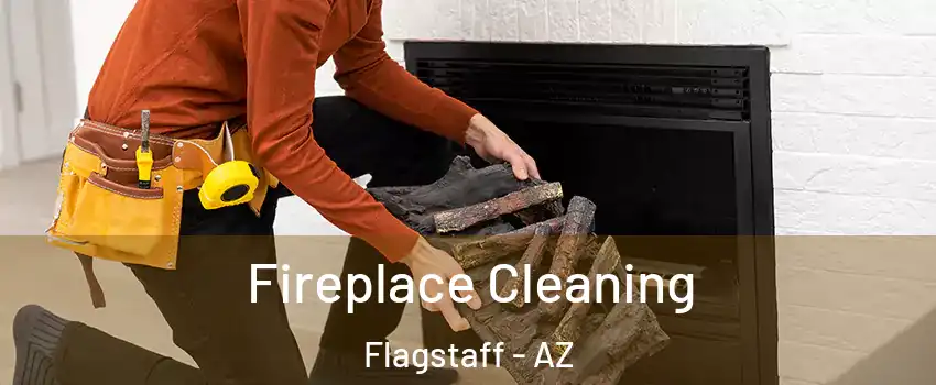  Fireplace Cleaning Flagstaff - AZ