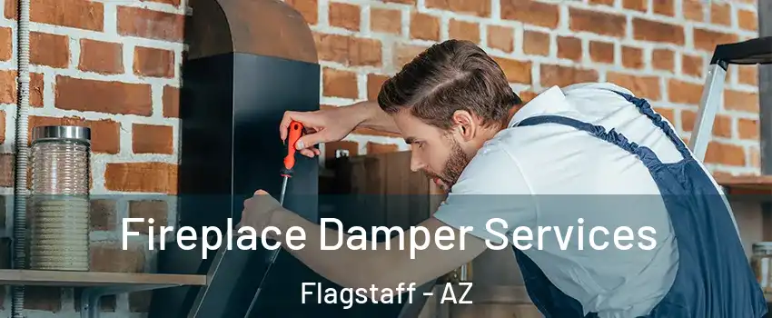  Fireplace Damper Services Flagstaff - AZ