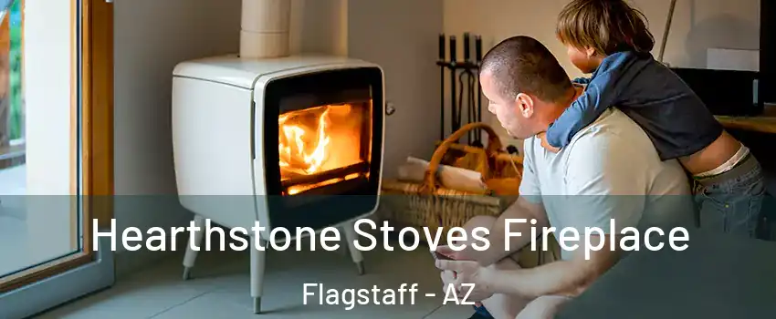  Hearthstone Stoves Fireplace Flagstaff - AZ